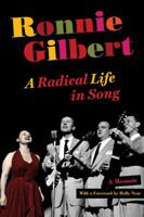Ronnie Gilbert 0520253086 Book Cover