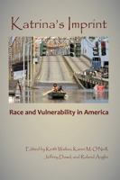 Katrina's Imprint: Race and Vulnerability in America 0813547741 Book Cover