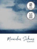 Miraculous Sickness 1988168570 Book Cover