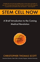 Stem Cell Now 0452287855 Book Cover