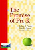 The Promise of Pre-K (NCRECE Series) 1598570331 Book Cover