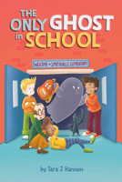 The Only Ghost in School 0593753143 Book Cover