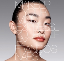 Makeup Your Mind: Express Yourself 0847836452 Book Cover