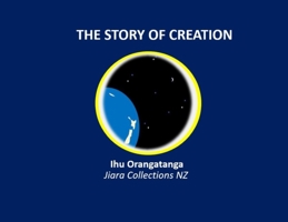 The Story of Creation 0473494183 Book Cover