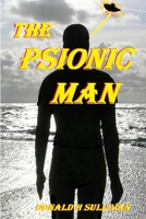 The Psionic Man 1257056700 Book Cover