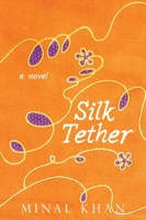 Silk Tether 1631580701 Book Cover