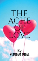 The Ache of Love B09VH7YQDP Book Cover
