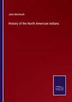 History of the North American Indians 3375132662 Book Cover