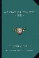 A Concise Geometry 0548765944 Book Cover