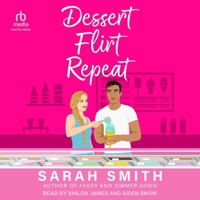 Dessert Flirt Repeat B0F47G2CMW Book Cover