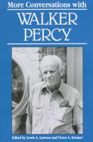 More Conversations with Walker Percy (Literary Conversations Series) 0878056246 Book Cover