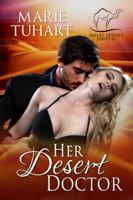 Her Desert Doctor 1943407533 Book Cover