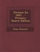 Jeremie En 1845 201358587X Book Cover