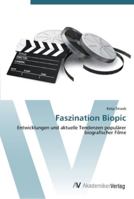 Faszination Biopic 3639451511 Book Cover