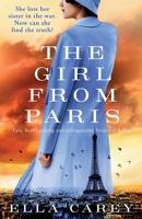 The Girl from Paris: Epic, heartbreaking and unforgettable historical fiction 1800192193 Book Cover