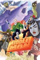 The Middleman: The Collected Series Indispensability 0980238544 Book Cover