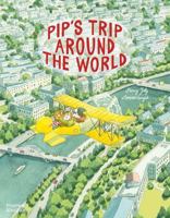 Pip s Trip Around the World /anglais 0500653909 Book Cover