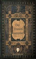 Der Tränensammler 153018360X Book Cover