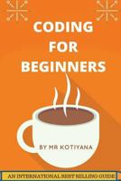 Coding for Beginners 1986174360 Book Cover