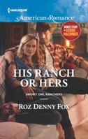 His Ranch or Hers 0373756062 Book Cover
