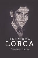 El enigma Lorca B0FX816S9R Book Cover