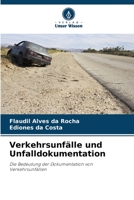 Verkehrsunfälle und Unfalldokumentation 6206285308 Book Cover