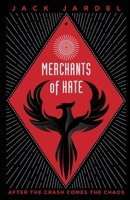 Merchants of Hate 1838250719 Book Cover