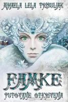 Famke: Putovanje Otkrivenja 9535882600 Book Cover