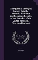 The Queen's Taxes 124005839X Book Cover