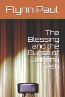 The Blessing and the Curse of Johnny Cash 0953917967 Book Cover