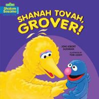 Shanah Tovah, Grover! 1541529227 Book Cover