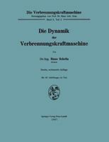 Die Dynamik Der Verbrennungskraftmaschine 3662019051 Book Cover