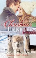 A Christmas Hallelujah 1948089009 Book Cover