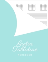 Guitar Tablature Notebook: 6 String Guitar Chord and Tablature Staff Music Paper for Guitar Players, Musicians, Teachers and Students (8.5"x11" - 110 Pages) 165125060X Book Cover