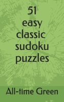 Easy SUDOKU Puzzles: 51 Classic Easy SUDOKU Puzzles B08YQJD1KL Book Cover