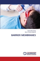 Barrier Membranes 620746446X Book Cover