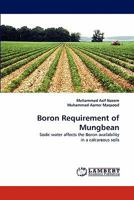 Boron Requirement of Mungbean 3844304231 Book Cover