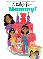 A Cake for Mommy! (Morning Glories) 1960853635 Book Cover