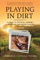 Playing in Dirt B0GX94DPM8 Book Cover