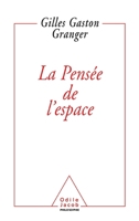 Thinking About Space / La Pensée de l'espace 273810732X Book Cover
