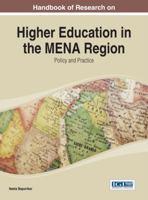 Handbook of Research on Higher Education in the Mena Region: Policy and Practice 1466661984 Book Cover