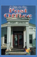 A Trip to the Post Office (Real Readers - Upper Emergent) 0823981266 Book Cover