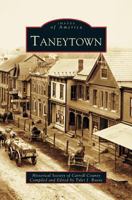 Taneytown 0738516341 Book Cover