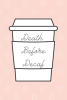 Death Before Decaf 1089190980 Book Cover