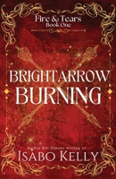 Brightarrow Burning 194460006X Book Cover