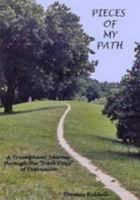 Pieces Of My Path 0557094127 Book Cover