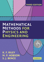 Mathematical Methods for Physics and Engineering: A Comprehensive Guide 0521679710 Book Cover
