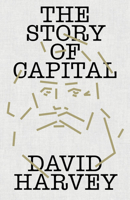 The Story of Capital: What Everyone Should Know About How Capital Works B0F7G3N9W6 Book Cover