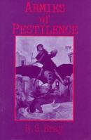 Armies of Pestilence: The Effects of Pandemics on History 076071908X Book Cover