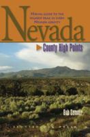 Hiking Nevada's County High Points: A Hiking Guide to Nevada's Highest County Summits 1893343197 Book Cover